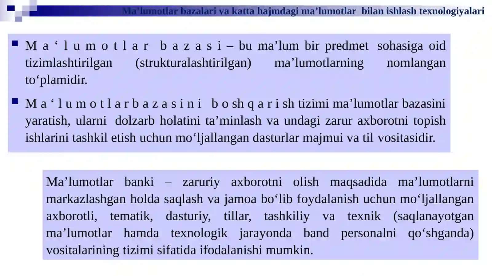 Ma’lumotlarbazalari va katta hajmdagi ma’lumotlar bilan ishlash texnologiyalari 4