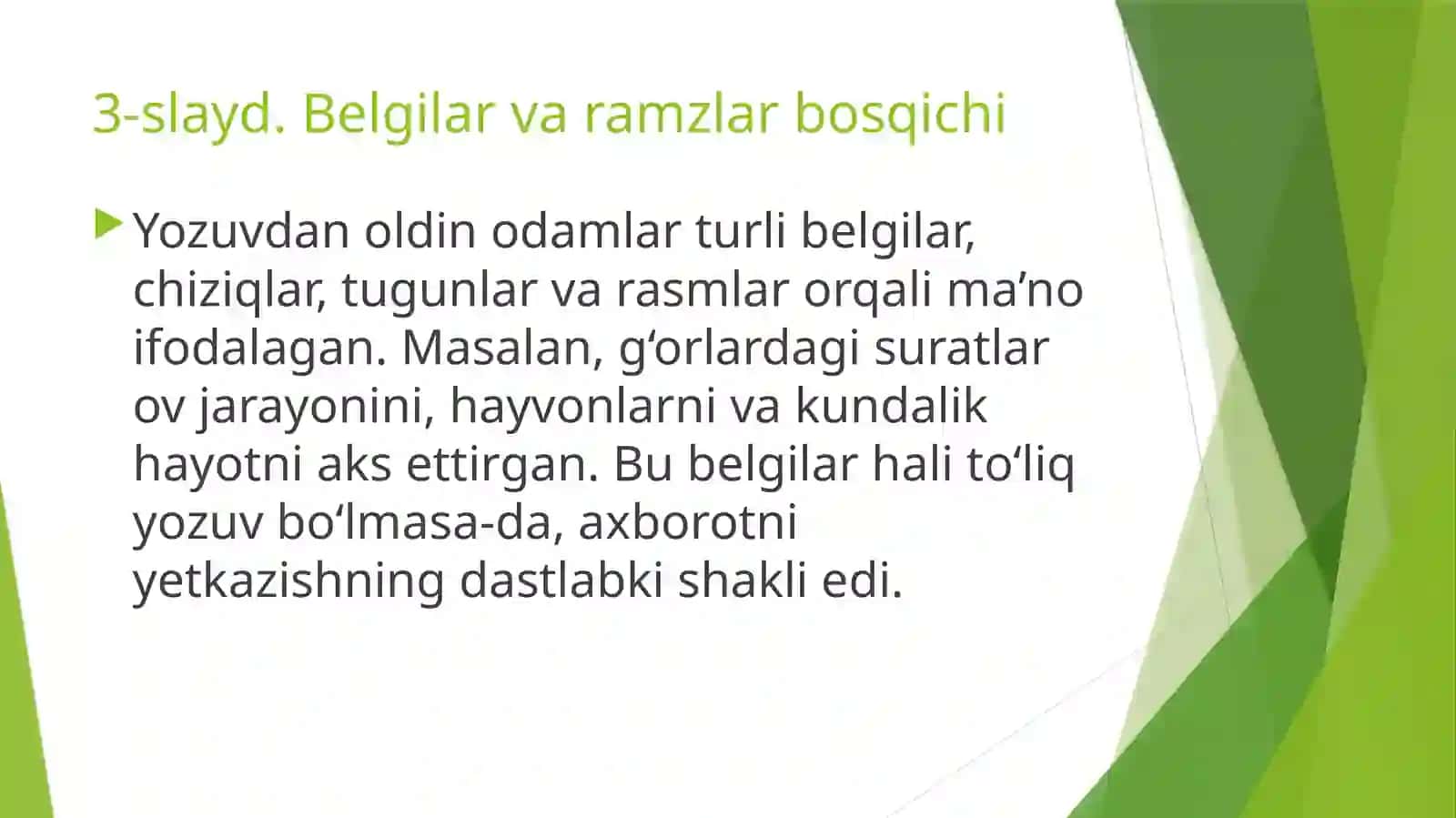 Yozuvning paydo boʻlishi Va uning rivojlanishi bosqichlar 4