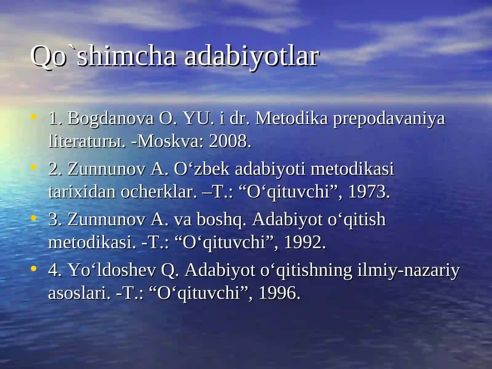 Kirish.  Adabiyot o‘qitish  metodikasining  umumnazariy masalalari. 4