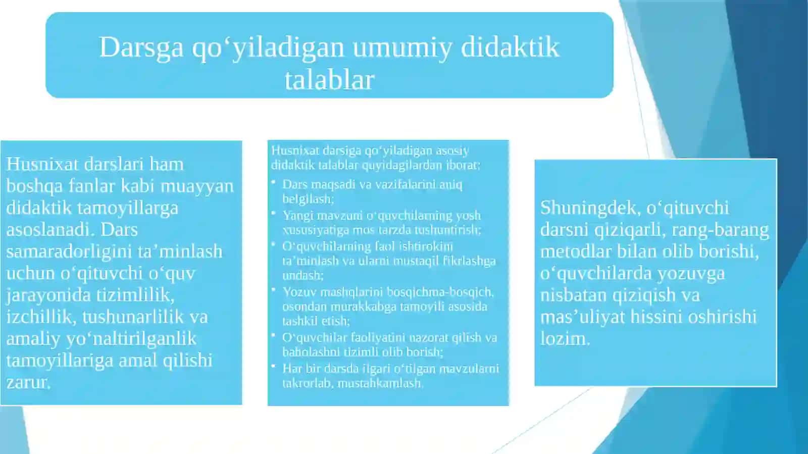 Husnixatdarslariga qoʻyiladigantalablar 4