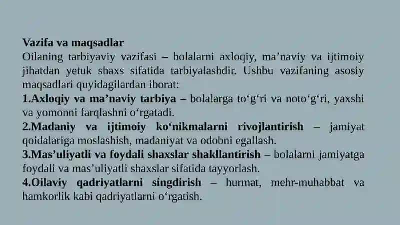 Oilaning tarbiyaviy vazifasi. 4