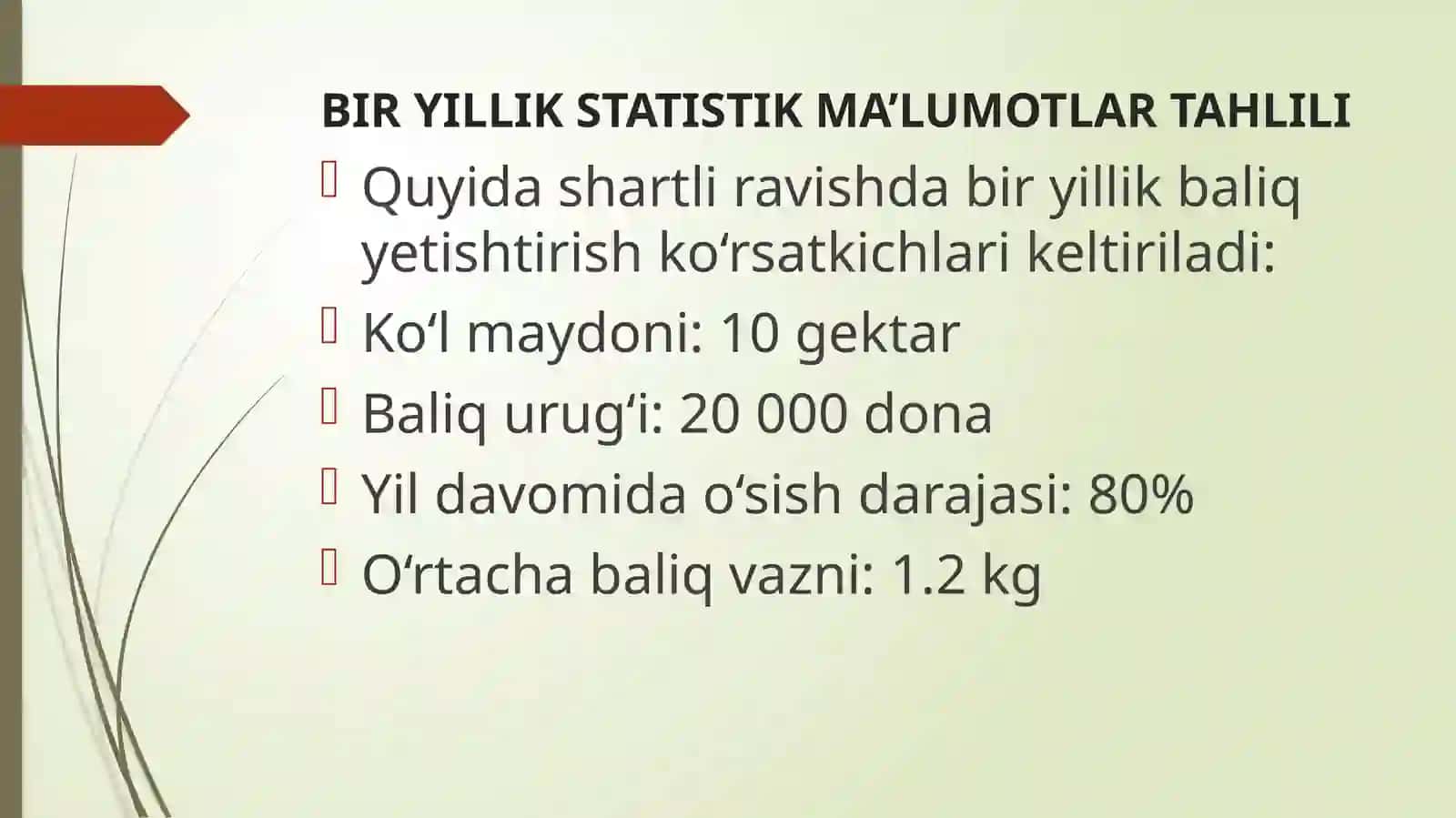Ko‘lda baliq yetishtirish va uning bir yillik statistik tahlili 4