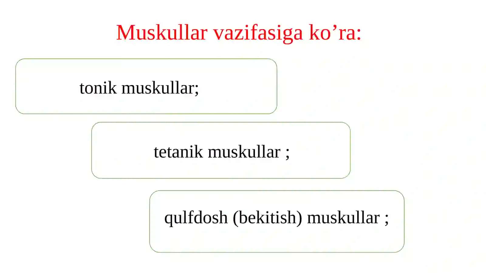 Muskulto’qimasi 4