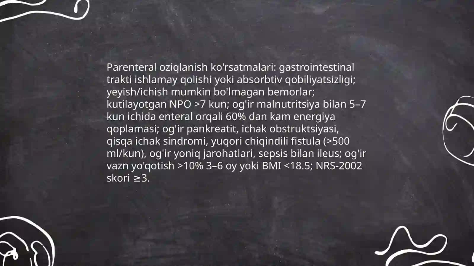 Parenteral oziqlanish va using klinik ahamiyati 4