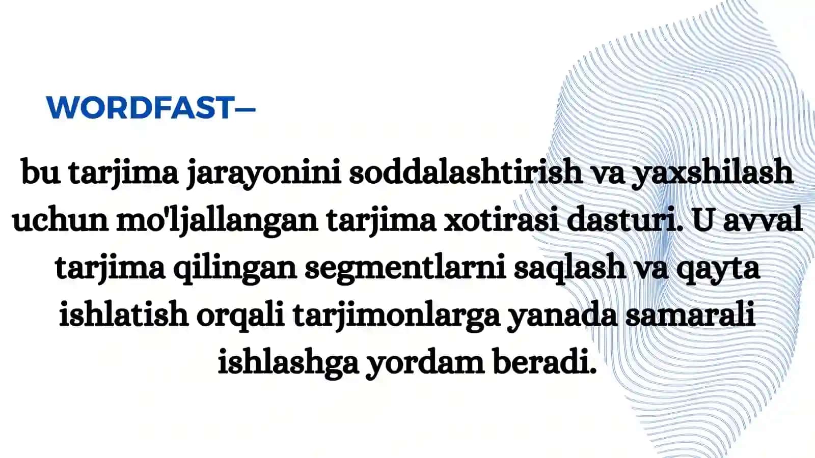 WORDFAST ILOVASI YORDAMIDA MATNLARNING IBORALAR BAZASINI YARATISH 4