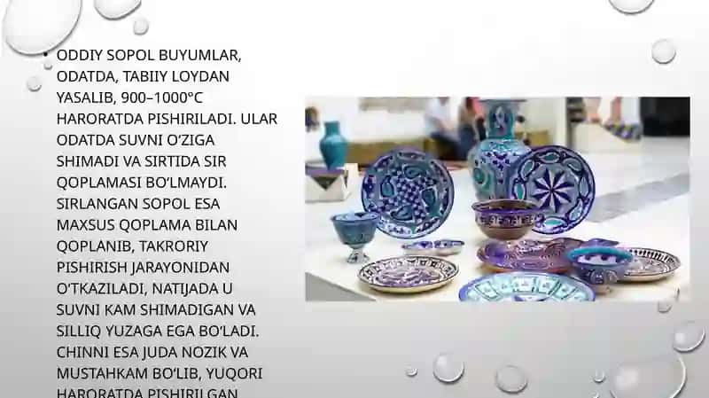 Sopol buyumlar to'g'risida umumiy ma'lumotlar 4