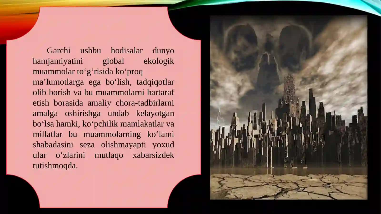 Zamonaviy turli miqyosidagi ekologik muammolar 4