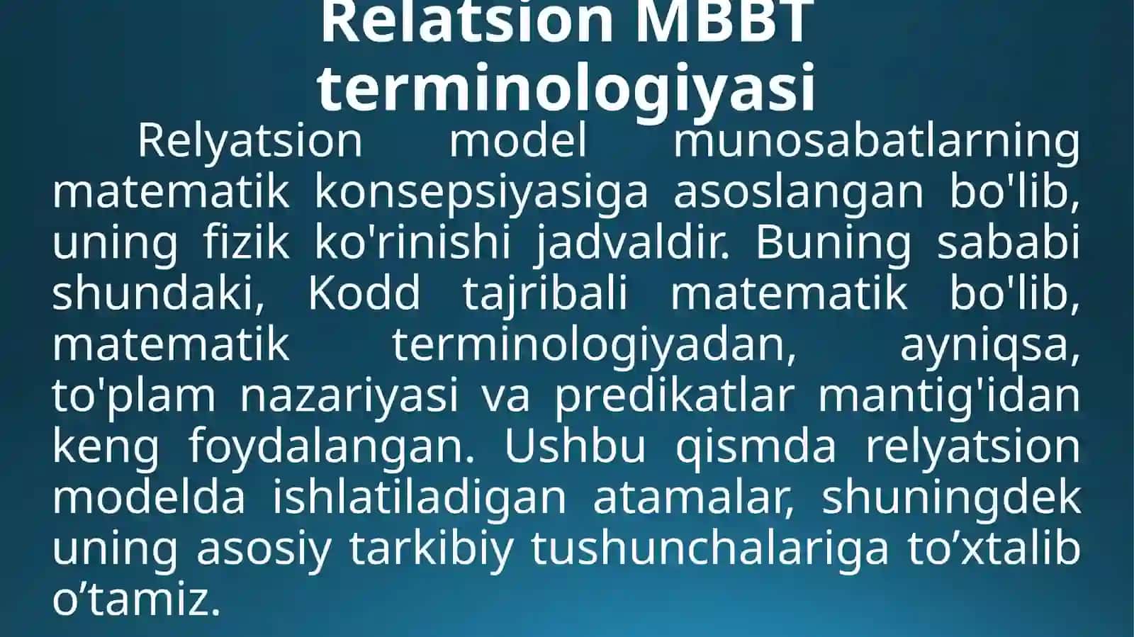 Relatsion modelni yaratish maqsadlari 4