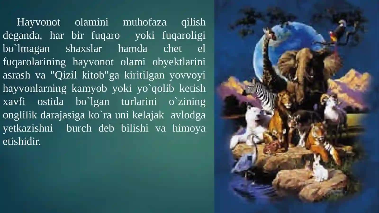 Hayvonot Dunyosini Muhofaza Qilish Yo’llari 4