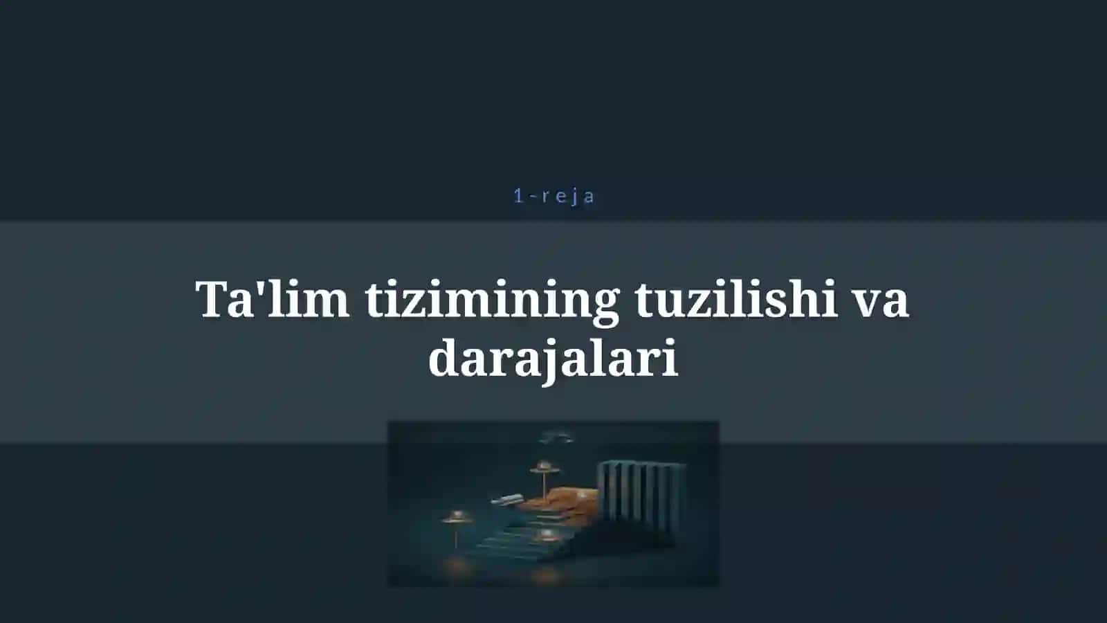 AQSHDA TA’LIM TIZIMI 4