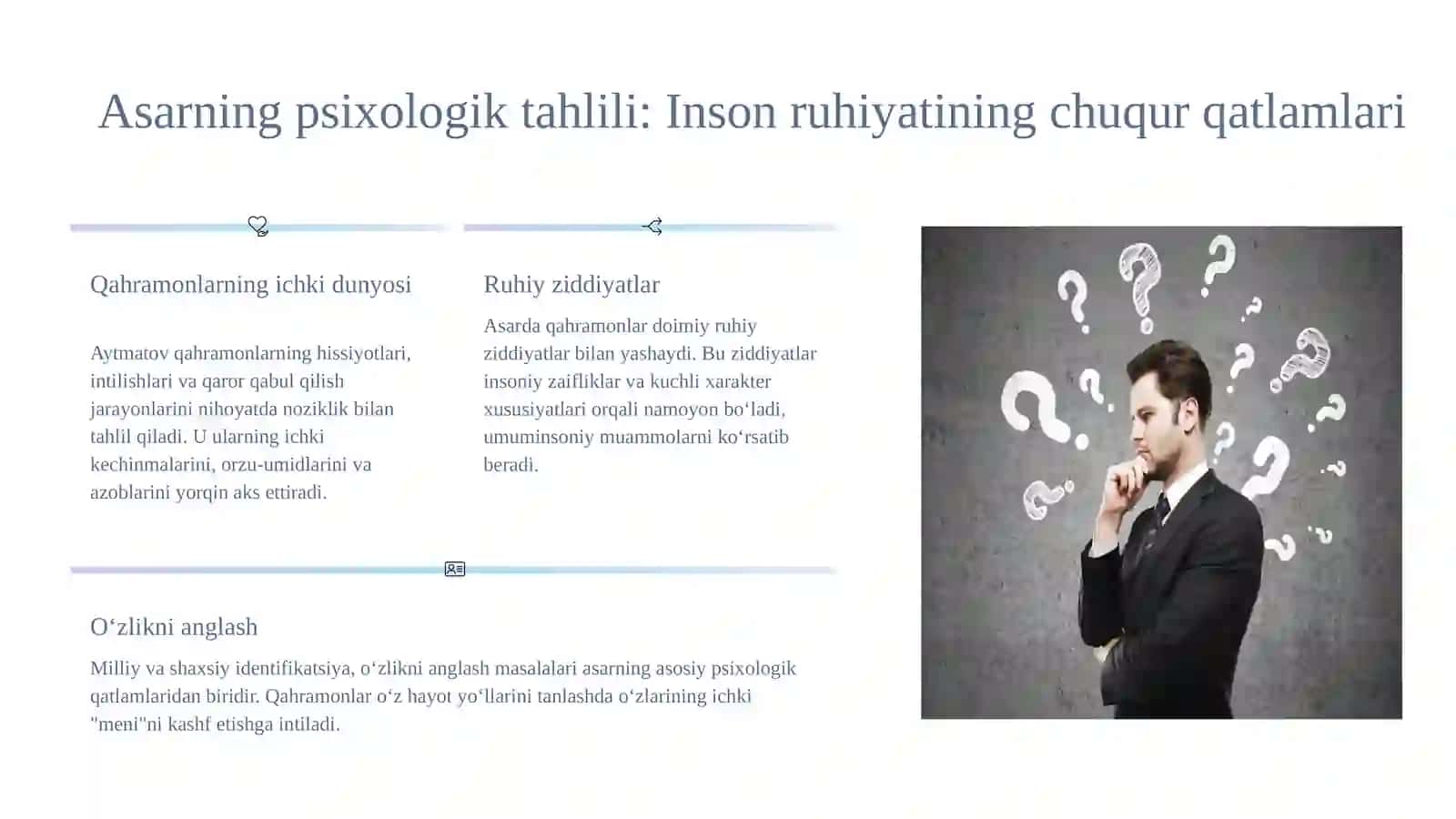 Chingiz Aytmatovning "Sarvqomat Dilbarim" asari va uning psixologik ahamiyati 4