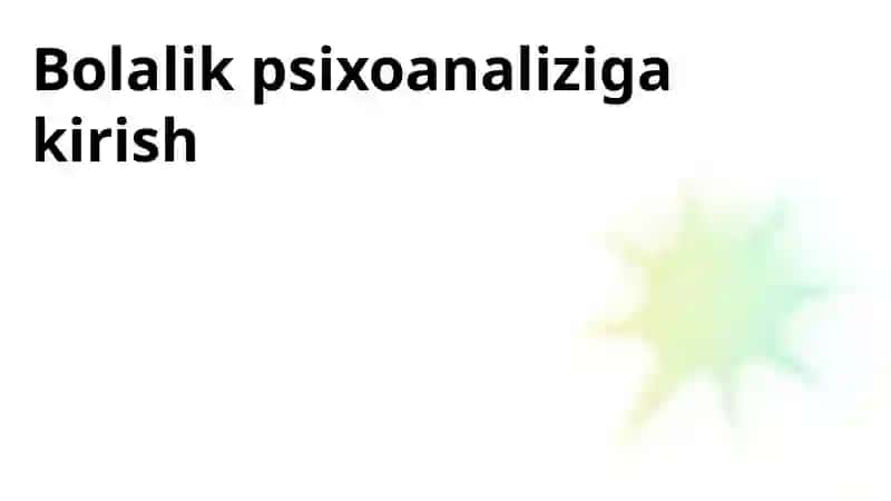 Bolalik Psixoanalizi 4