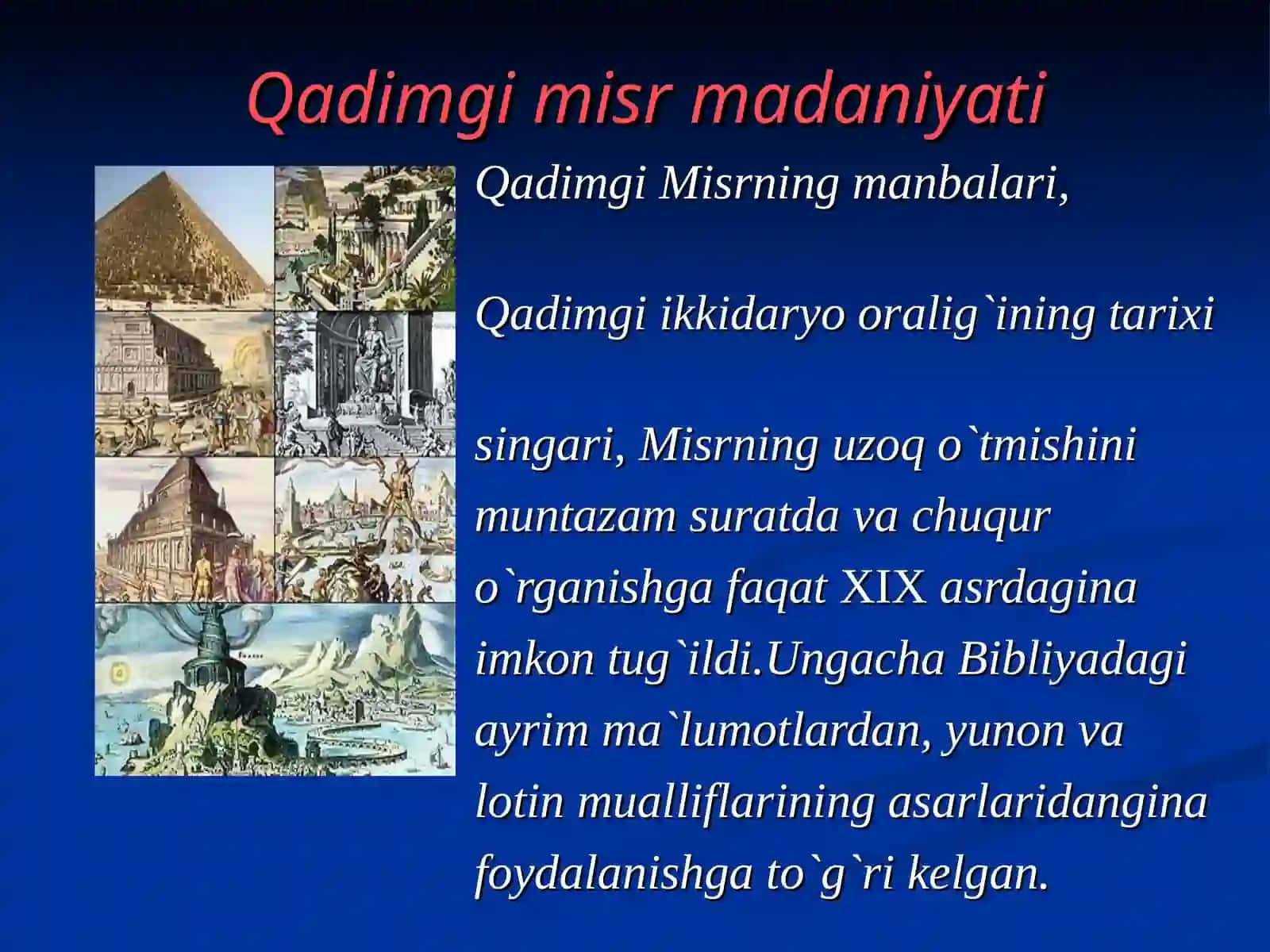 Qadimgi Misr ADABIYOTI VA SAN`ATINING ESTETIK MOHIYATI 4