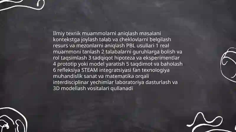 STEAM taʻlim texnologiyasi talablari 4