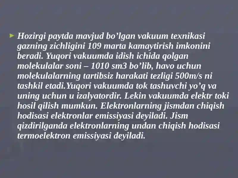 Vakuumda elektr toki va termoelektron emissiya hodisasi 4