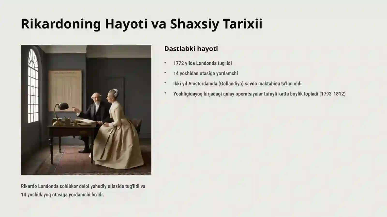 Rikardoning hayoti va faoliyati 4