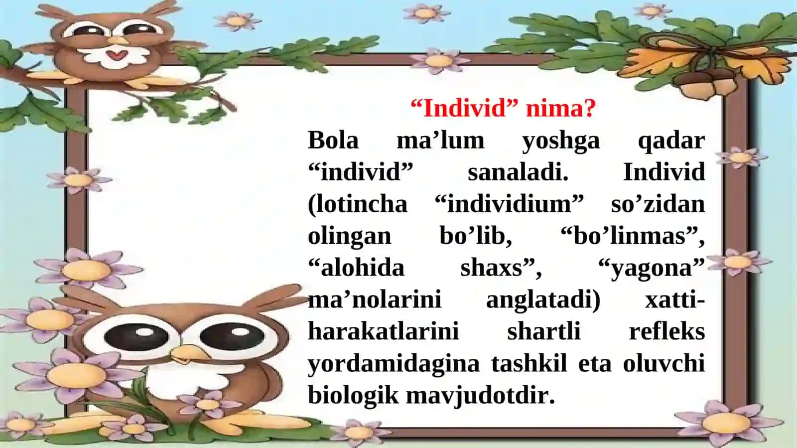 SHAXSNING RIVOJLANISHI, TARBIYASI VA IJTIMOIYLASHUVI 4