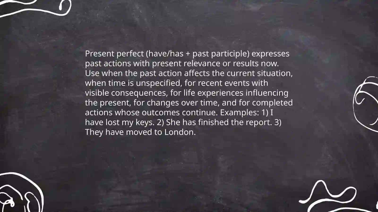 Present Perfect tense 4