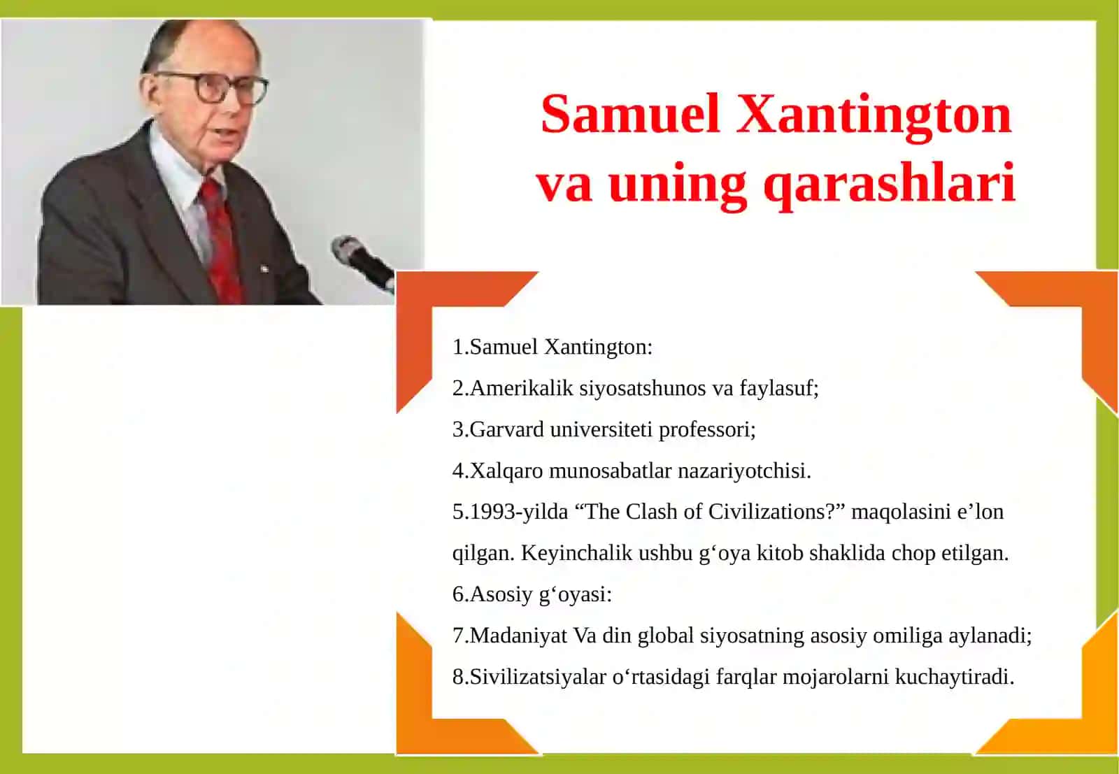 S.Xantingtonning “Sivilizatsiyalar to‘qnashuvi”nazariyasi 4