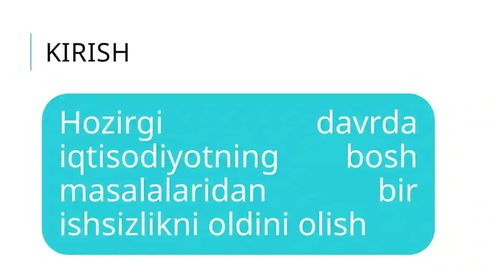 Mehnat munosabatlarida ishsizlik 4