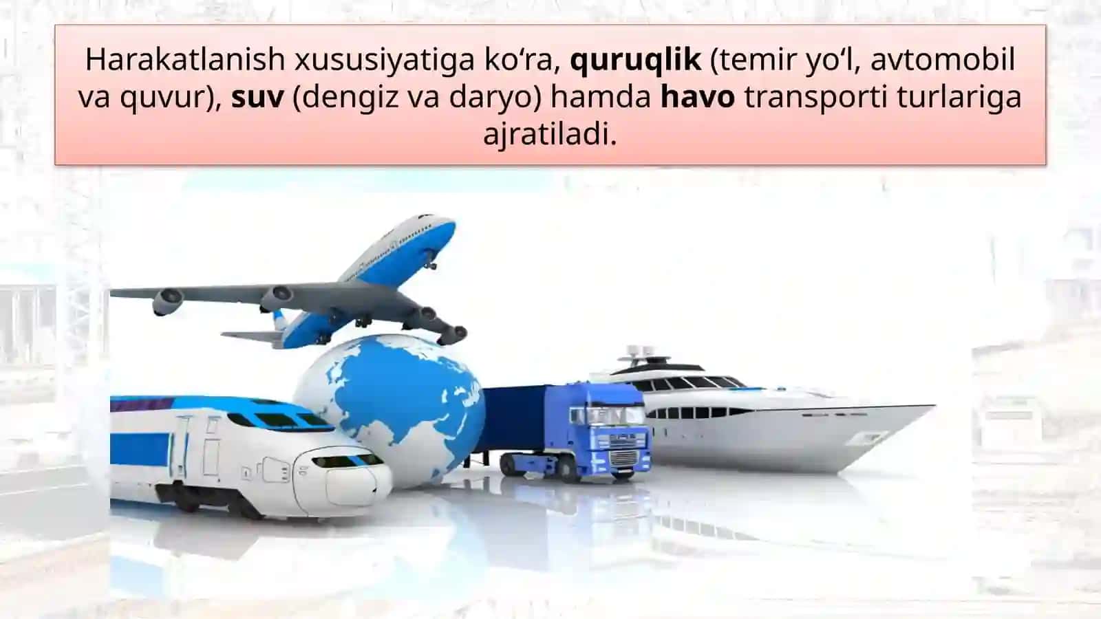 21-§. Jahon transporti geografiyasi 4