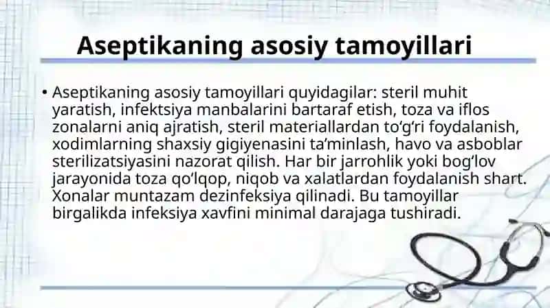Aseptika asoslari. Bog‘lov va operatsiya xonalari tuzilishi 4