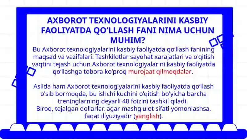 Axborot texnologiyalarini kasbiy faoliyatda qo‘llash 4