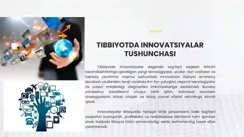 Tibbiyot sohasida innovatsion texnologiyalarning oʻrni 4