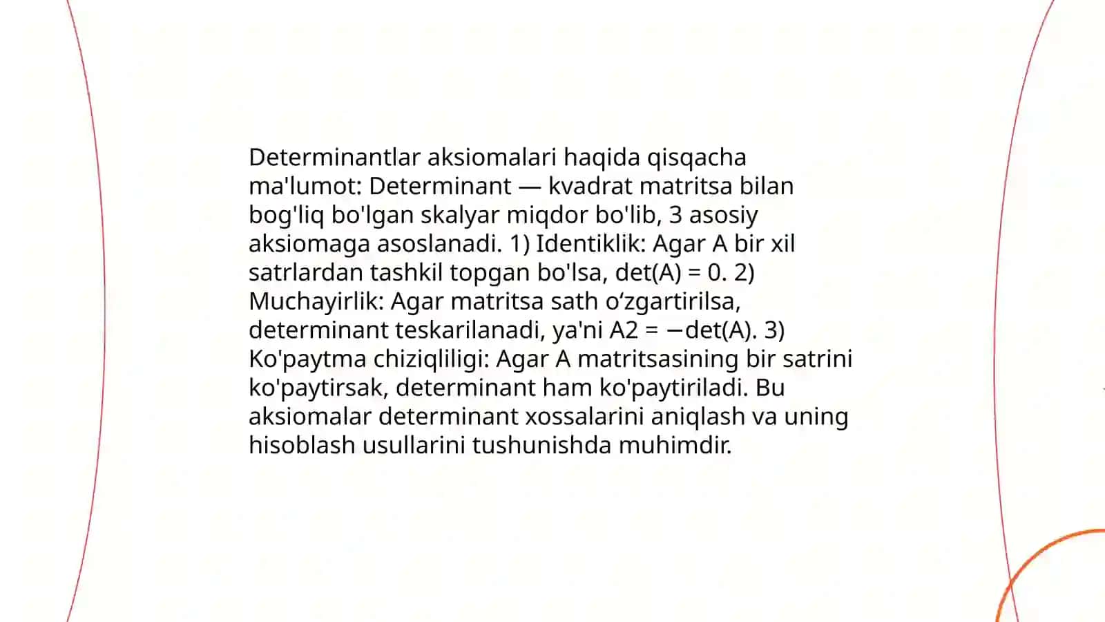 Determinantlar nazariyasini aksiomatik qurish 4