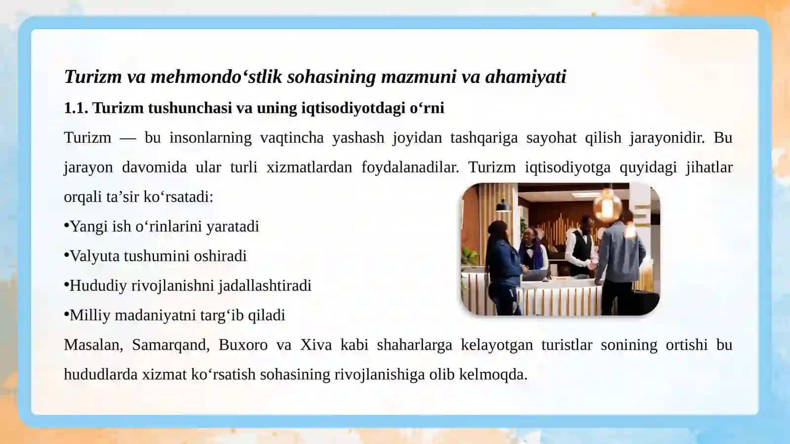 Turizm va mehmondo‘stlik datadbirkorlikning o‘rni va roli 4