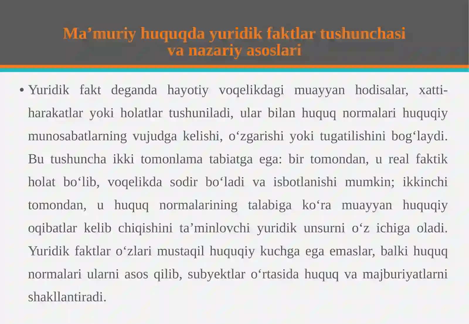 Ma’muriy huquqda yuridik faktlar 4