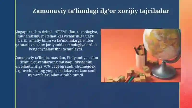 Zamonaviy TA’LIMDAGI ILG‘OR XORIJIY TAJRIBALAR 4
