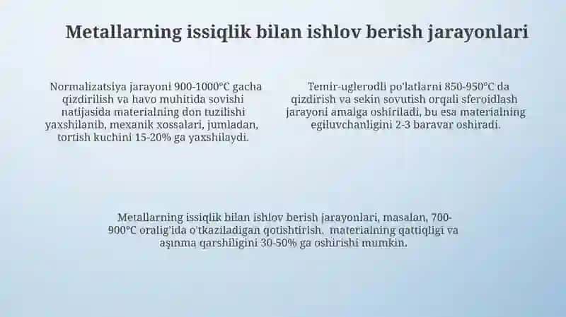 Termik ishlov berish usullari va ular orqali material xossalarini o'zgartirish 4