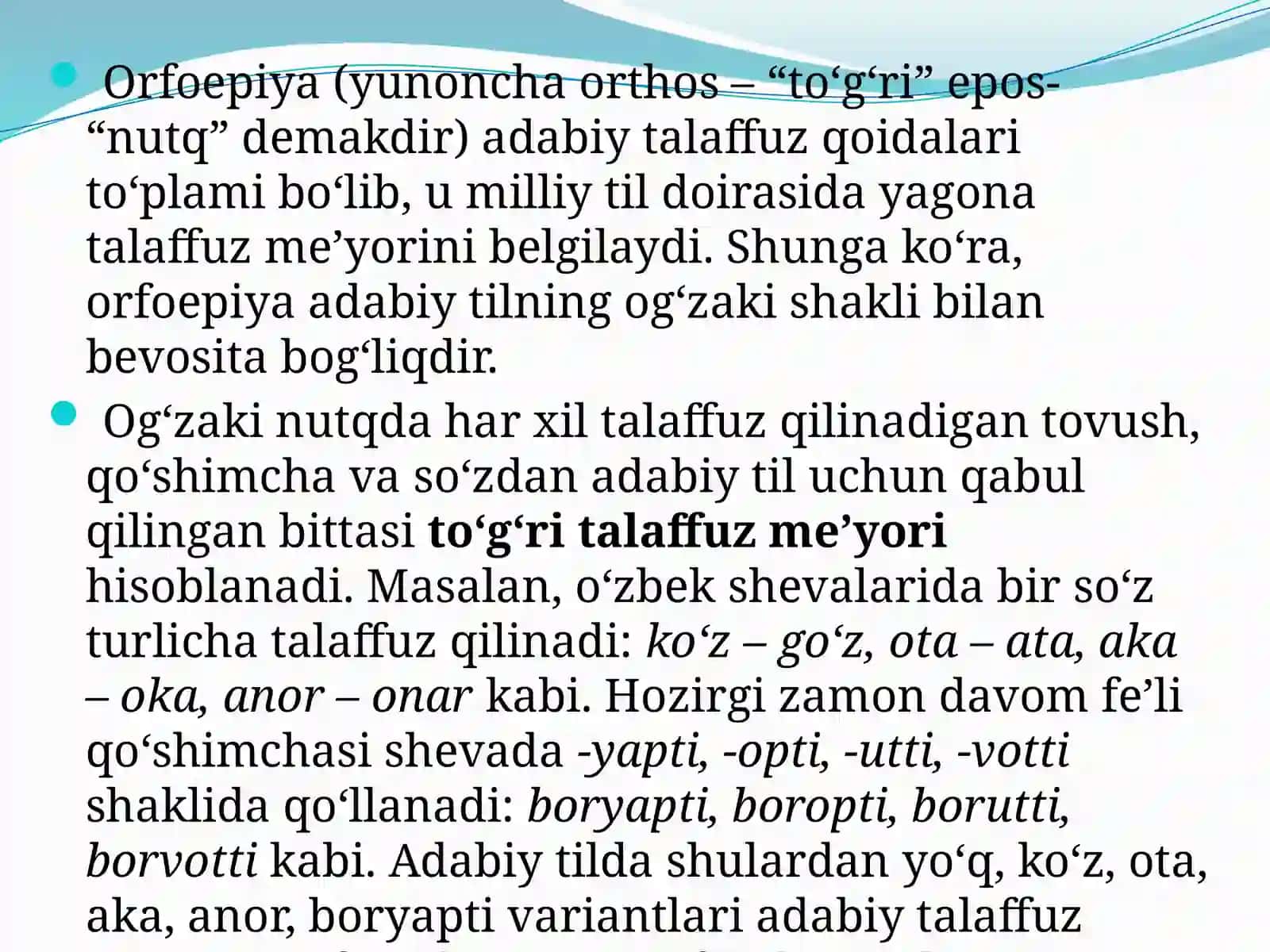 O‘zbek adabiy tilining talaffuz me’yorlari(Orfoepiya) 4
