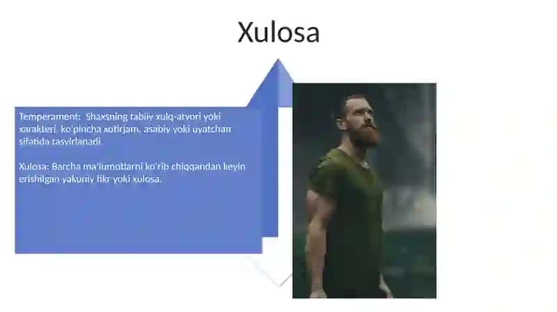 Temperament va xarakter xususiyatlari 4