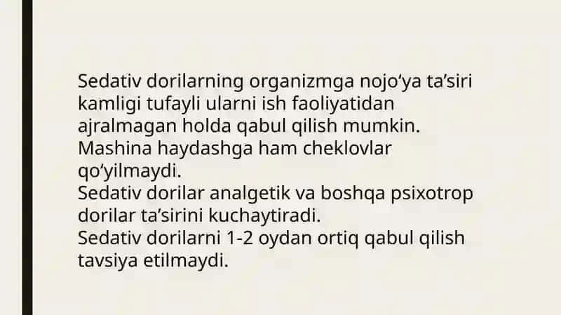 Sedativ dorilar 4