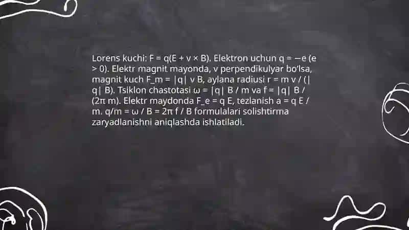 Elektronning solishtirma zaryadlanishini aniqlash 4
