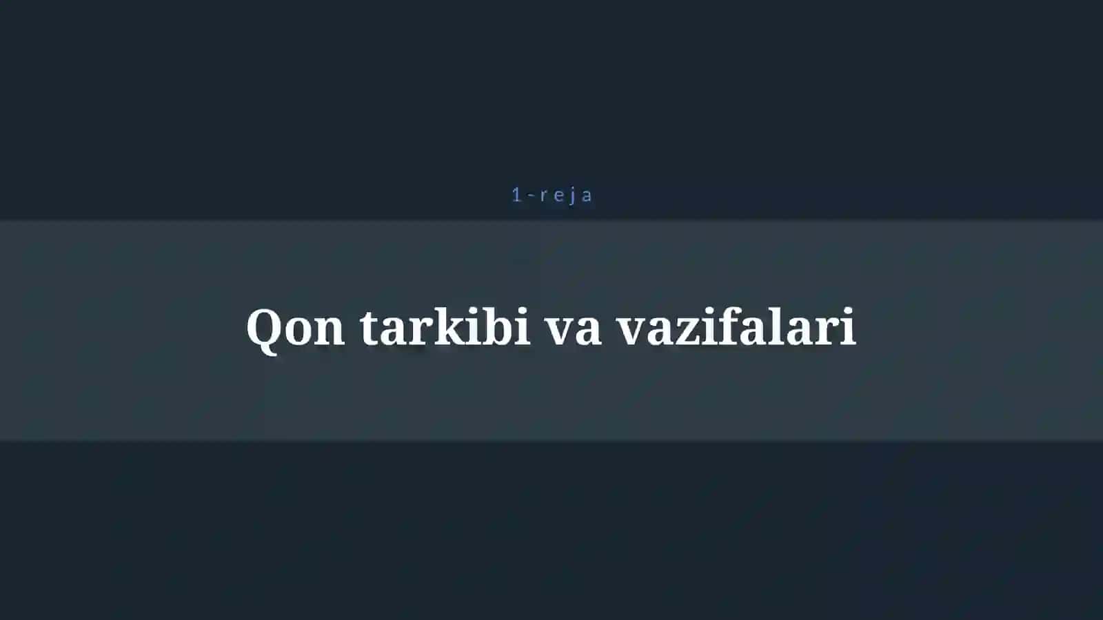 QON FIZIOLOGIYASI 4