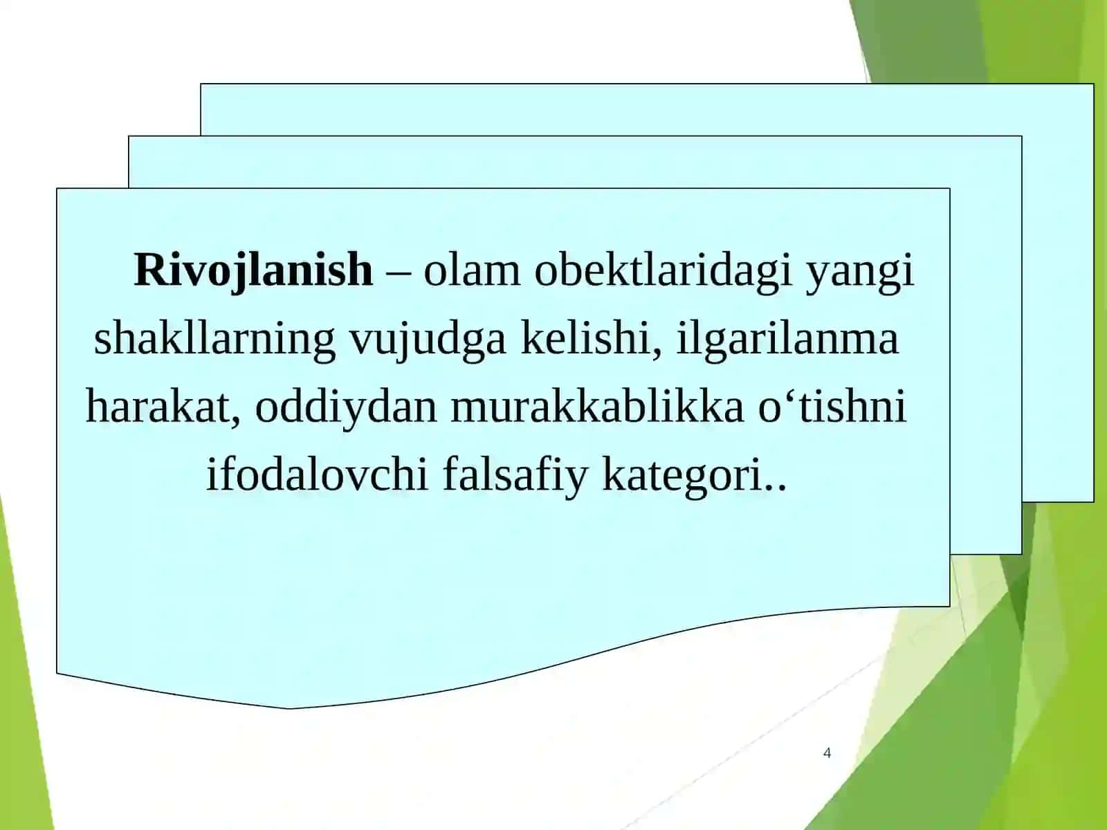 Rivojlanish falsafasi 4