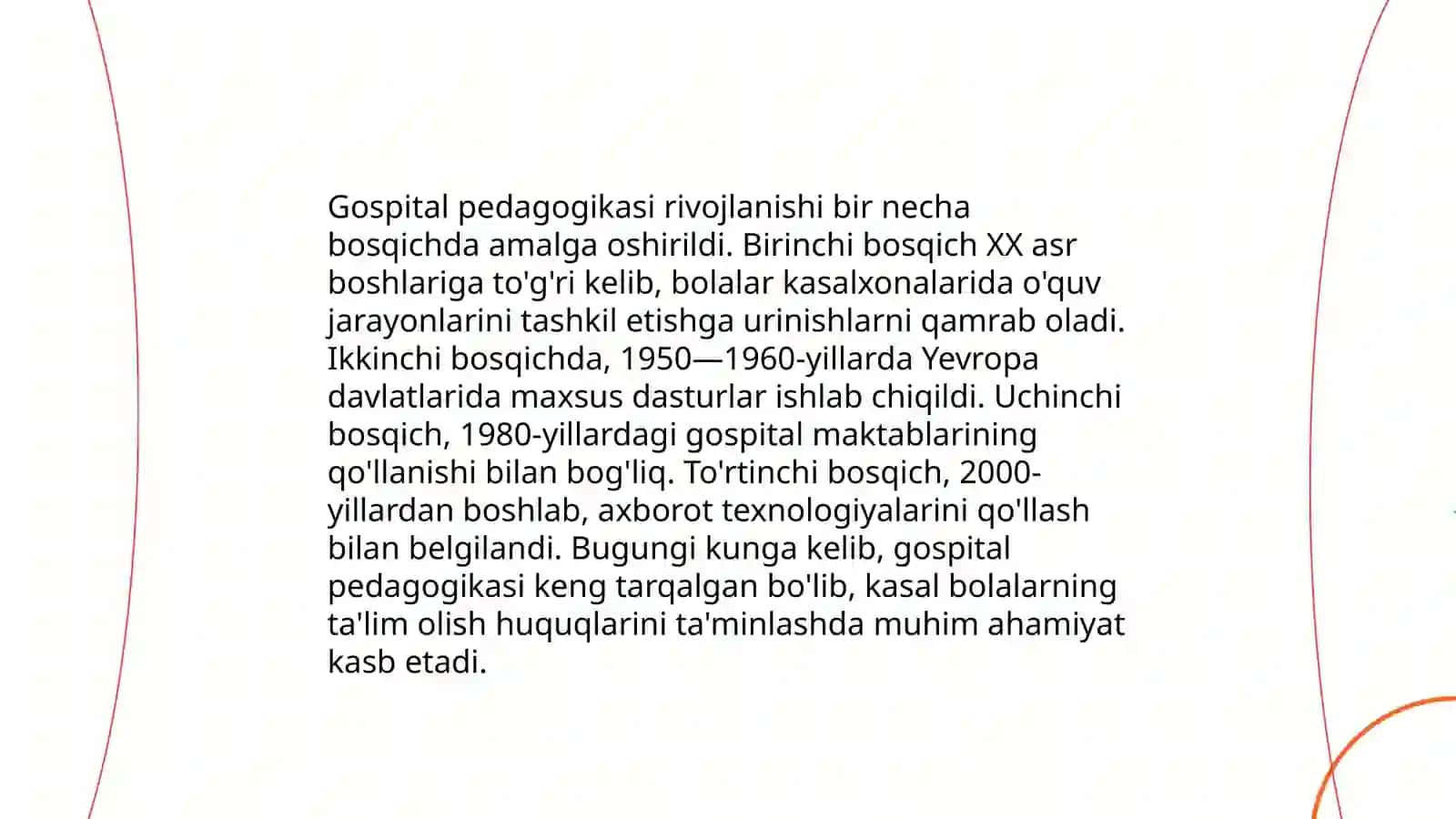 Xorijda gospital pedagogikasining rivojlanish tarixi 4
