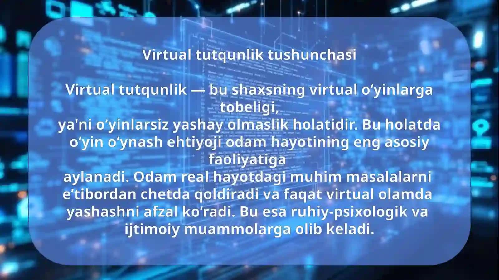Virtual o'yinlarning asoratlari va virtual tutqunlikka qarshi kurash 4