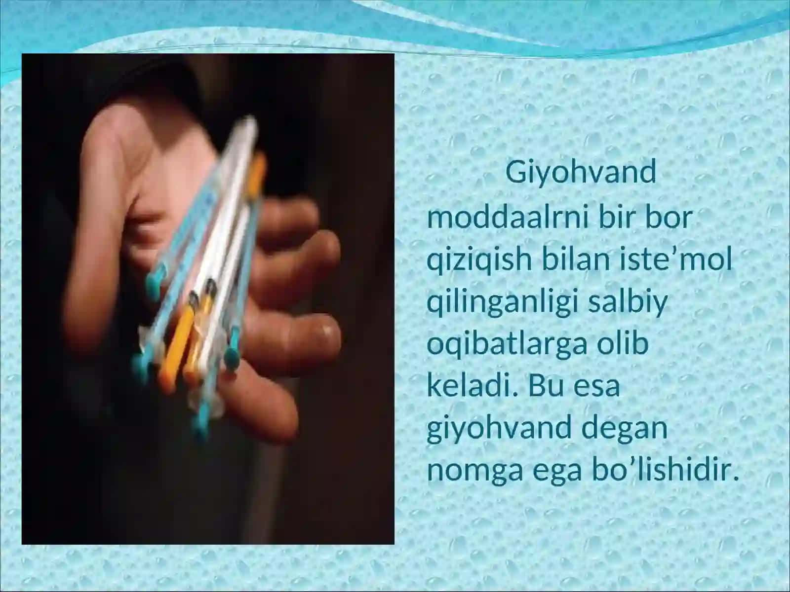 Giyohvandlik va uning salbiy oqibatlari 4