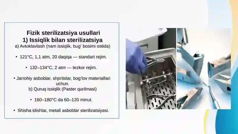Tibbiyotda zamonaviy sterilizatsiya usullari 4