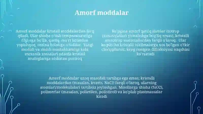 Amorf jismlarni xossalari 4