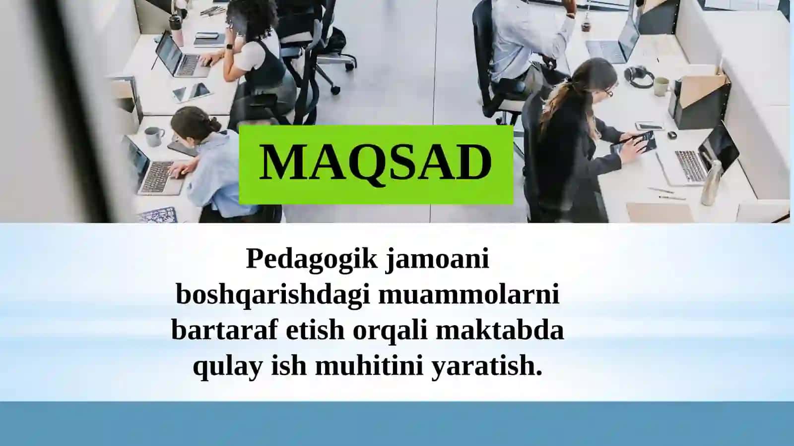 Pedagogik jamoani boshqarishdagi muammolarni bartaraf etish 4