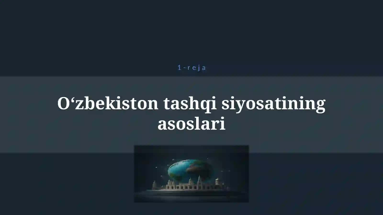 O’ZBEKISTONNING XALQARO TASHKILOTLAR BILAN ALOQALARI 4