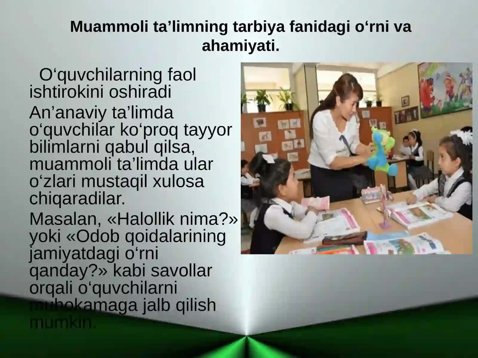 Tarbiya fanini o‘qitishda muammoli ta’limning ahamiyati 4