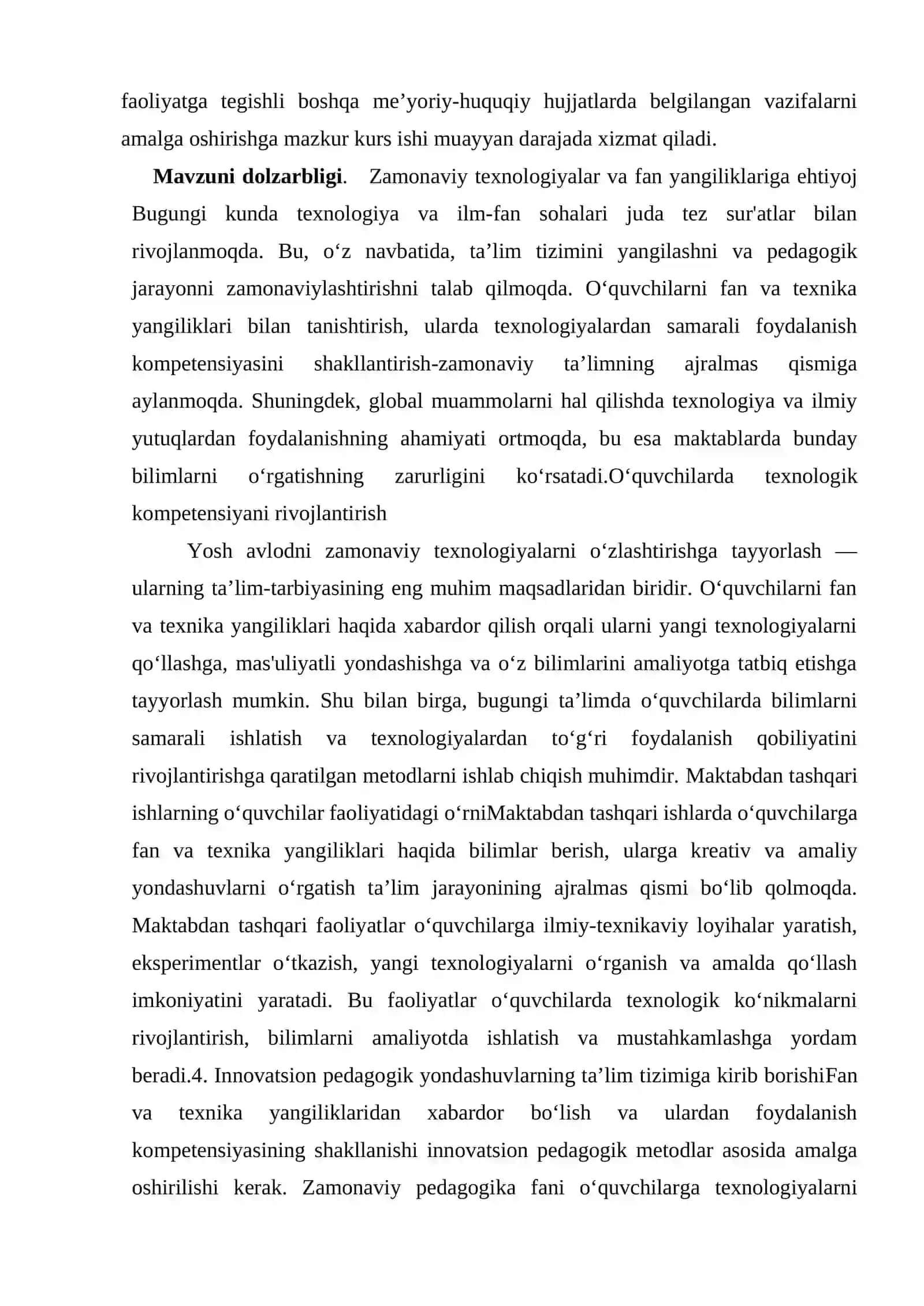 Fan va texnika yangiliklaridan xabardor bo‘lish hamda foydalanish kompetensiyasining ta’lim –tarbiyadagi o‘rnisinf va maktabdan tashqari ishlarning o‘quvchilar faoliyatidagi o‘rni 4