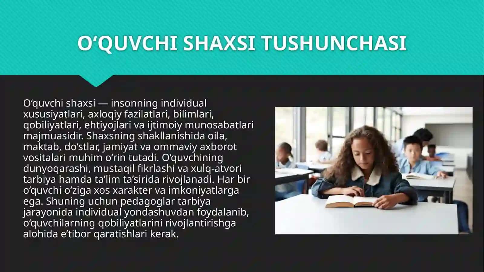 Oʻquvchi shaxsi tarbiyaning obyekti, subyekti 4