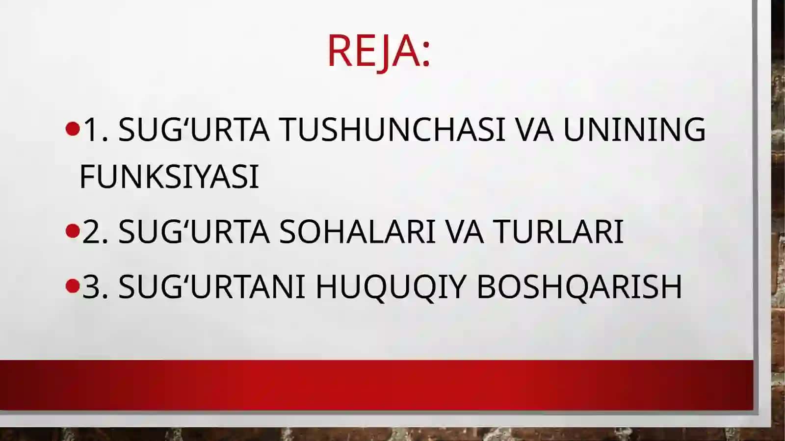 Sug‘urtafaoliyatining huquqiy asoslari 4